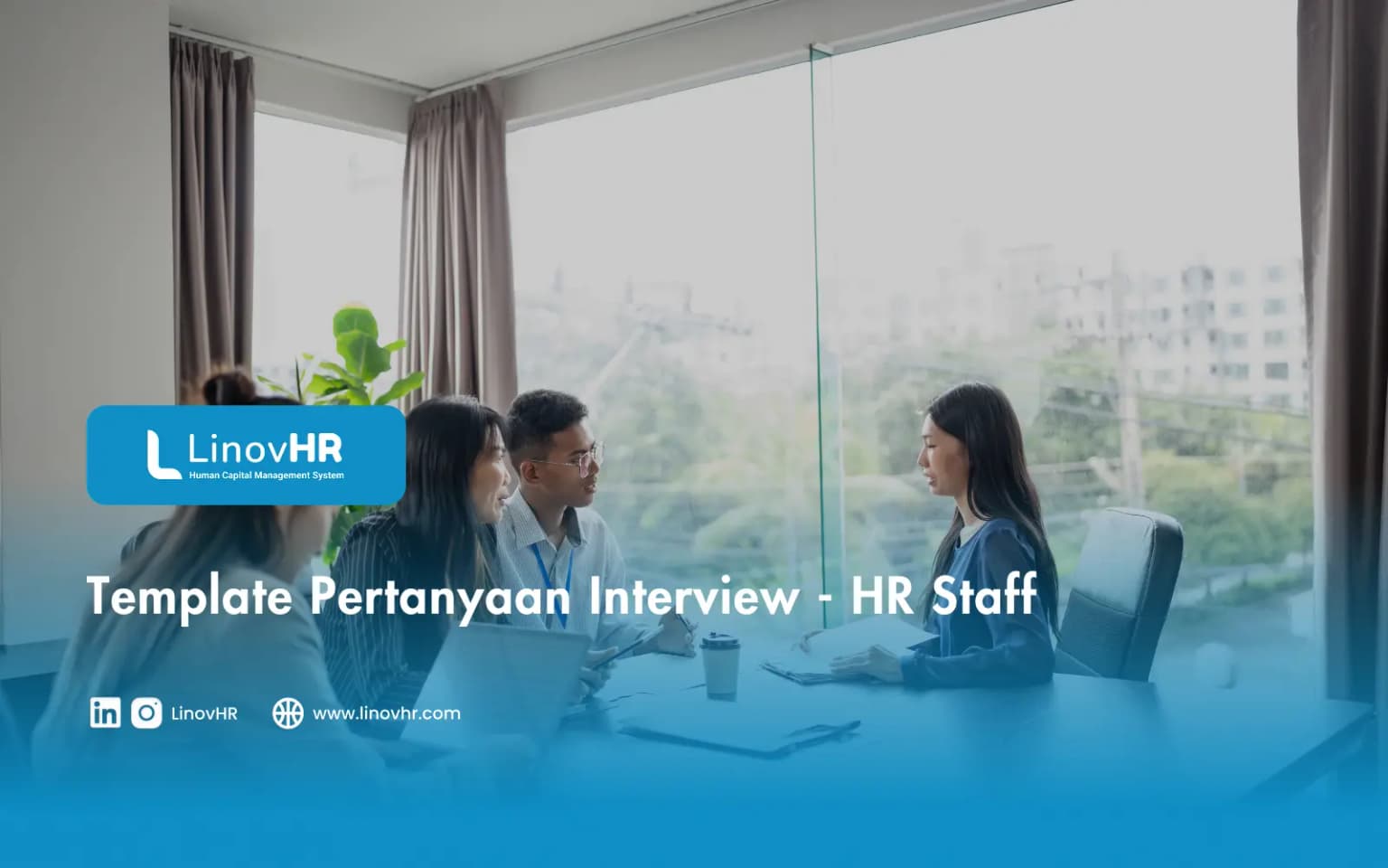 Template Pertanyaan Interview – HR Staff 