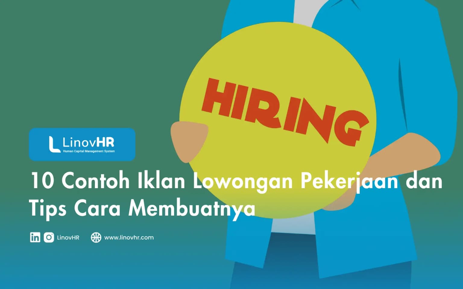 10 Contoh Iklan Lowongan Pekerjaan dan Tips Cara Membuatnya