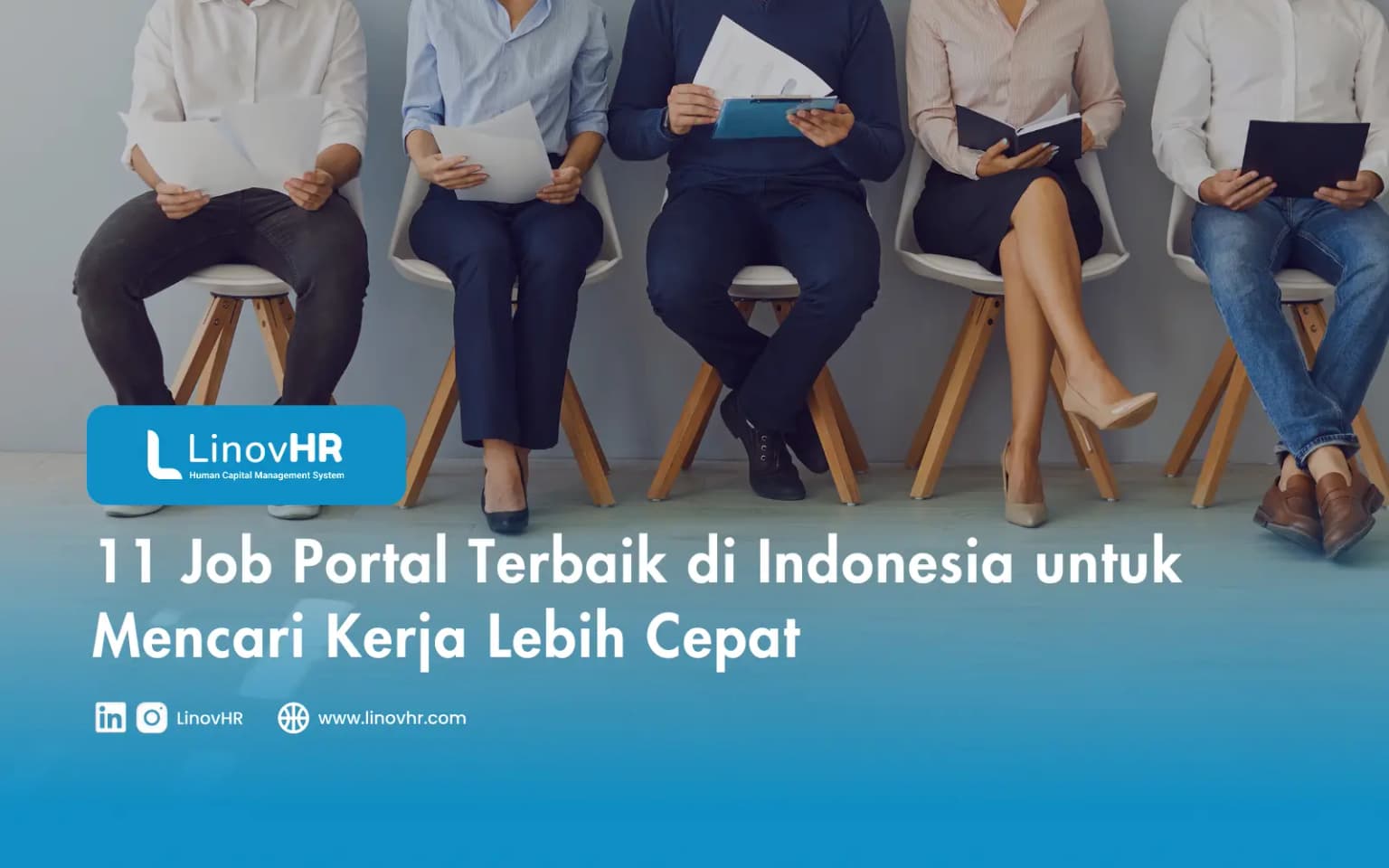 11 Job Portal Terbaik di Indonesia untuk Mencari Kerja Lebih Cepat
