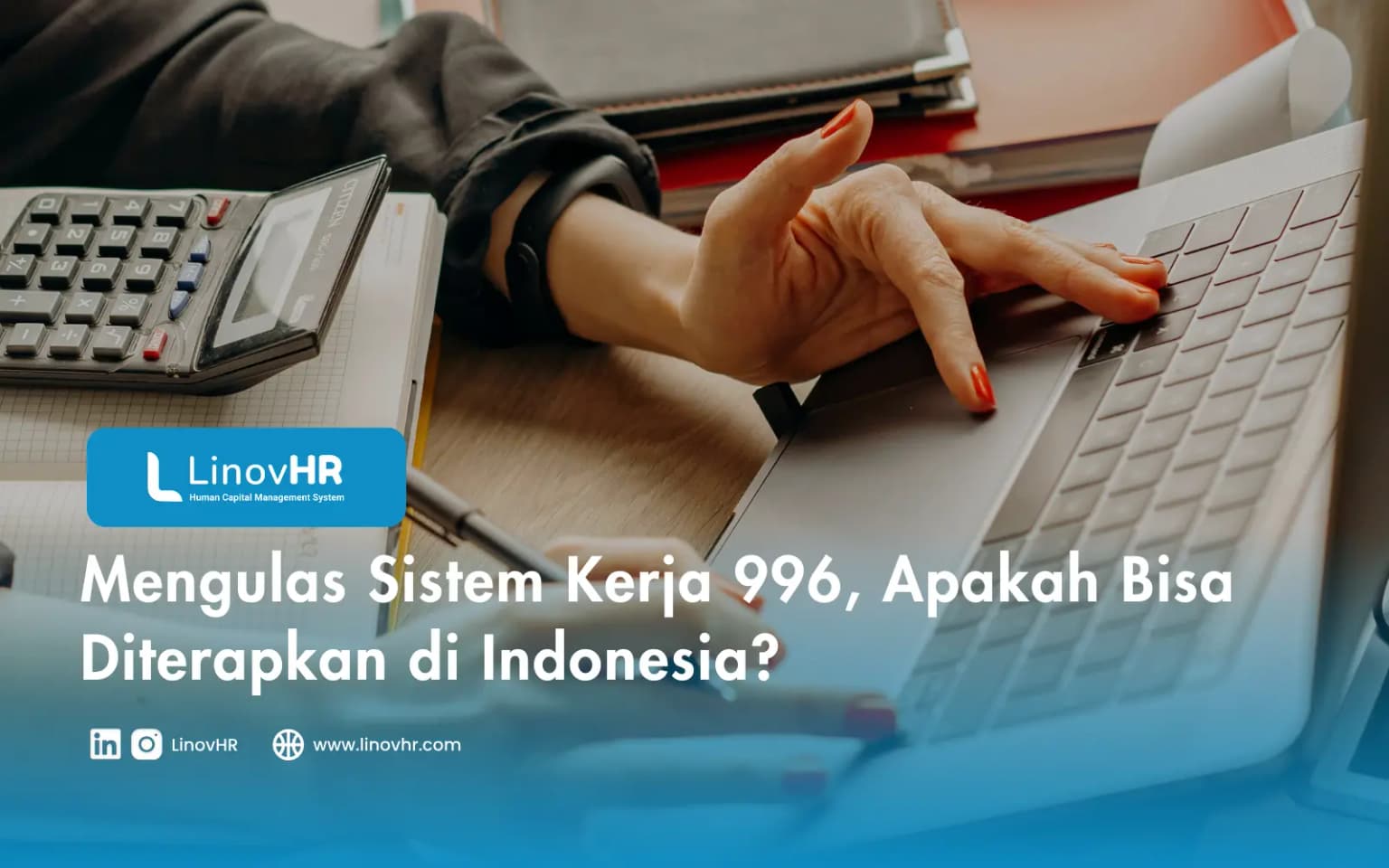 Mengulas Sistem Kerja 996, Apakah Bisa Diterapkan di Indonesia?