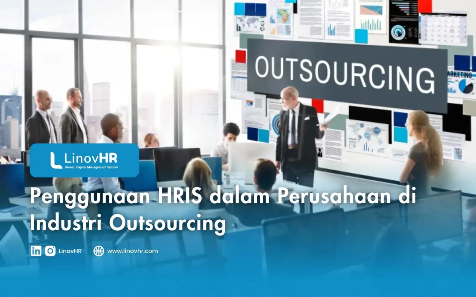 Penggunaan HRIS dalam Perusahaan di Industri Outsourcing