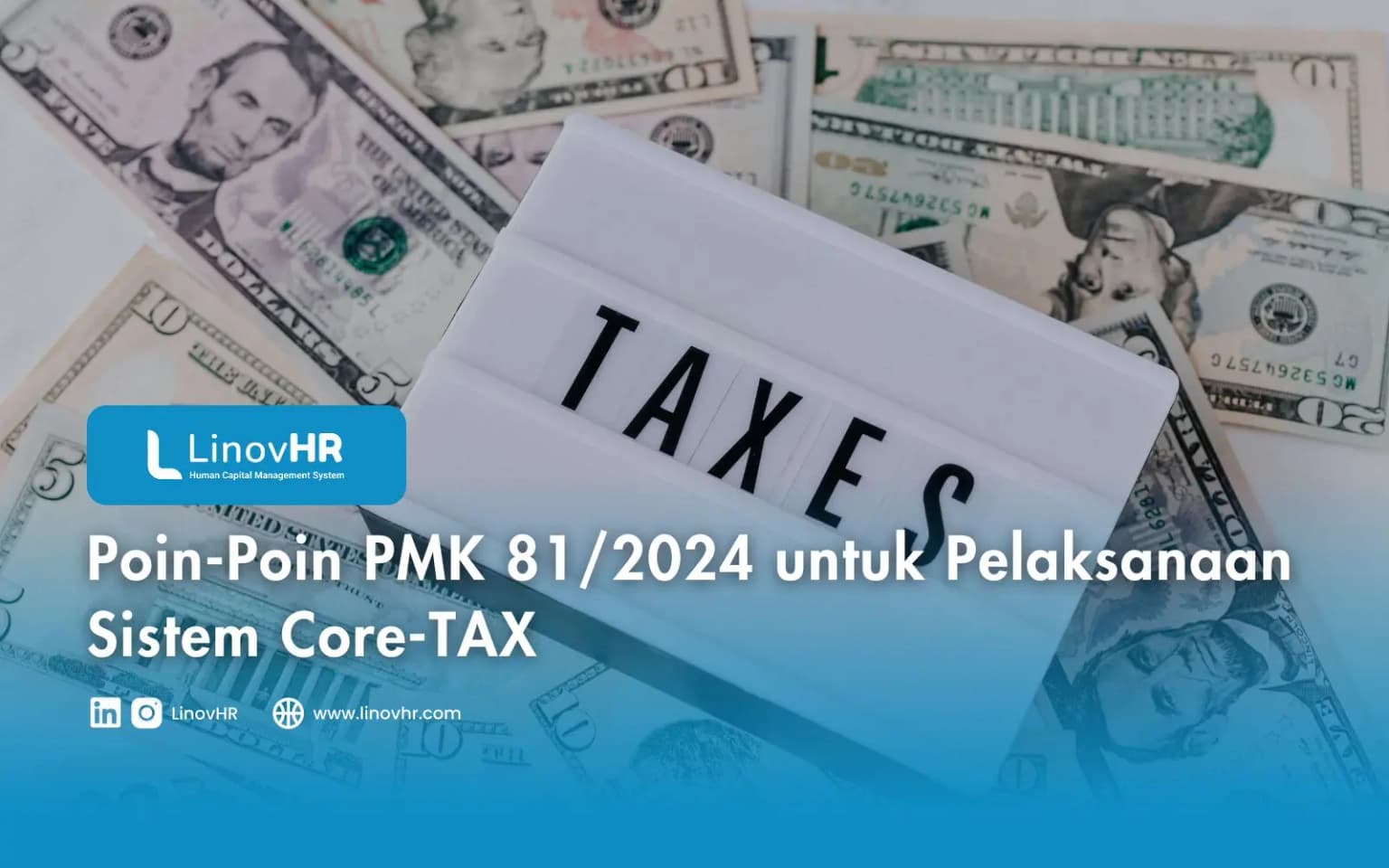 Poin-Poin PMK 81/2024 untuk Pelaksanaan Sistem Core-TAX